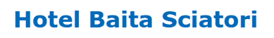 Hotel Baita Sciatori